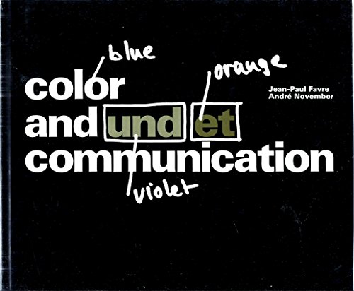 Color and Communication (English, German and French Edition).