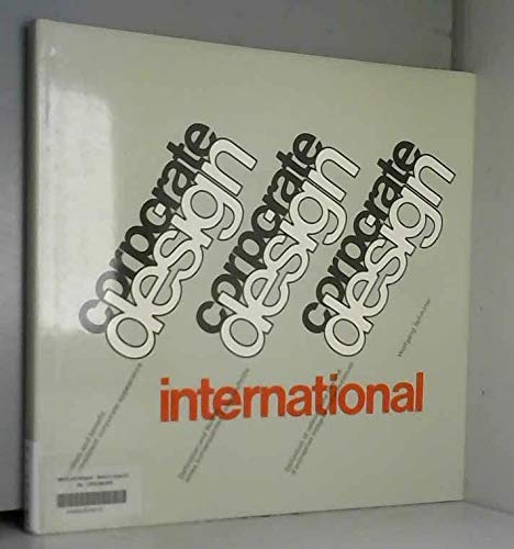 9783855040803: Corporate Design International: Definition and benefit of a consistent corporate appearance