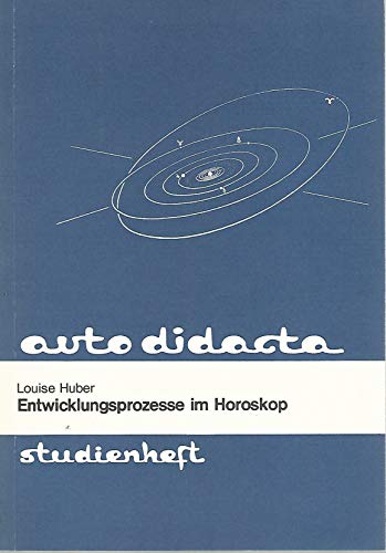 Beispielbild fr Entwicklungsprozesse im Horoskop. Teil 2 der dynamischen Auszhlung - Deutung (der Werte) zum Verkauf von medimops