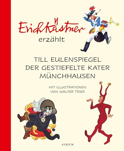 Stock image for Erich Kstner erzhlt: Till Eulenspiegel, Der gestiefelte Kater, Mnchhausen for sale by medimops