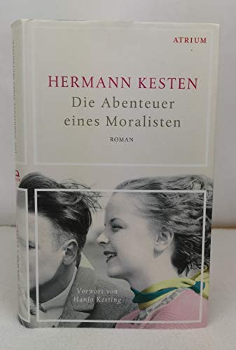 Die Abenteuer eines Moralisten - Hermann Kesten