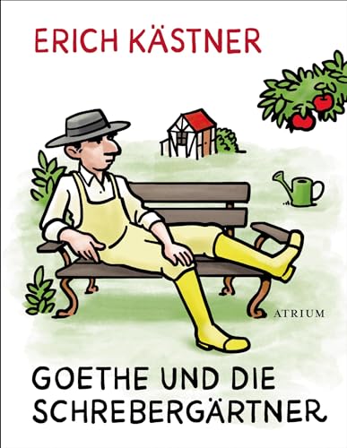 9783855354030: Goethe und die Schrebergrtner: Geschichten und Gedichte aus der deutschen Heimat