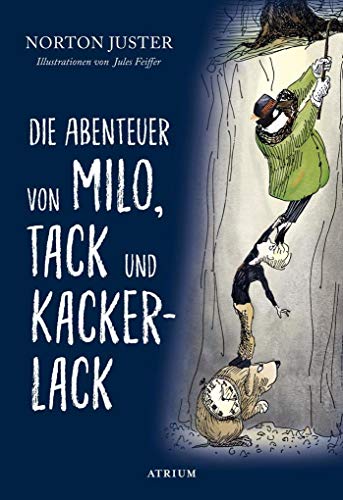 9783855356454: Die Abenteuer von Milo, Tack und Kackerlack
