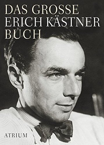 Das grosse Erich Kästner Buch - List-Beisler, Sylvia und Jan Buchholz