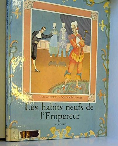 Stock image for Les Habits neufs de l'empereur for sale by Ammareal