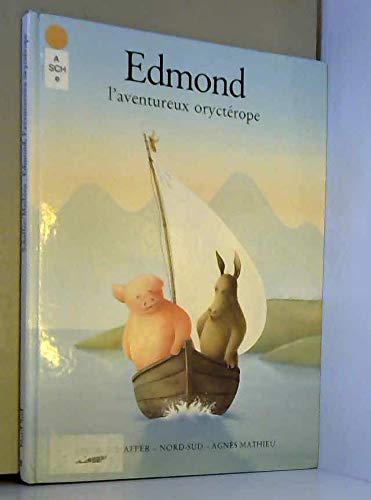 9783855396238: Edmond, l'aventureux oryctrope