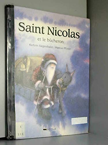 Beispielbild fr Saint Nicolas et le bucheron zum Verkauf von Ammareal
