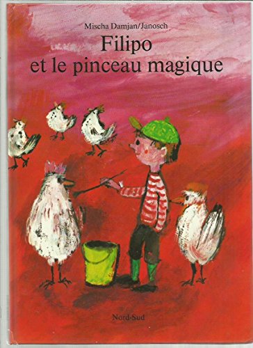 Stock image for Filipo et le pinceau magique for sale by Ammareal