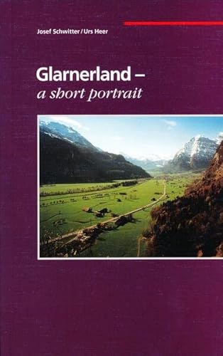 9783855461110: Glarnerland: A short portrait