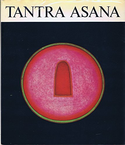 9783855600298: Tantra Asana. Ein Weg zur Selbstverwirklichung.