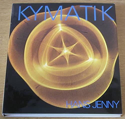 KYMATIK CYMATICS (9783855600311) by Jenny, Hans