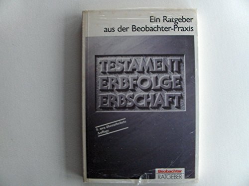 Beispielbild fr Testament - Erbfolge - Erbschaft zum Verkauf von rebuy recommerce GmbH