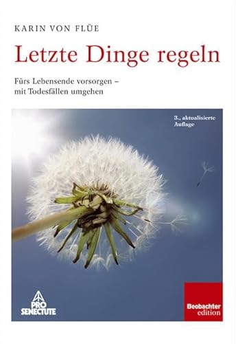 9783855698585: Letzte Dinge regeln