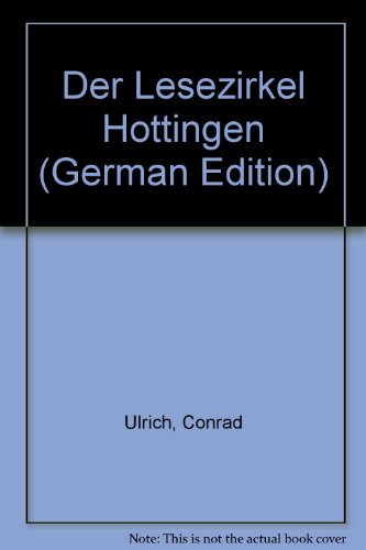 Der Lesezirkel Hottingen. - Ulrich, Conrad