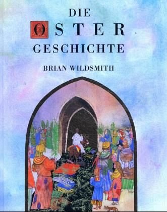 9783855812561: Die Ostergeschichte