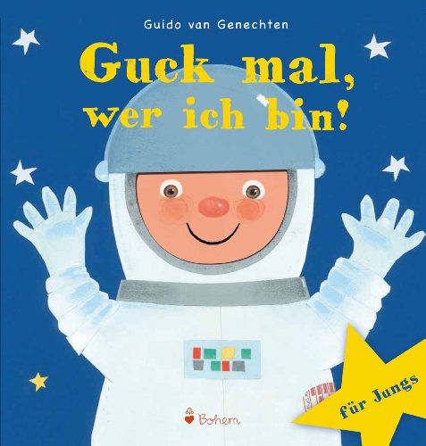 Guck mal, wer ich bin! Ein Verwandelbuch fÃ¼r Jungs (9783855815036) by [???]