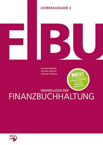 Beispielbild fr Grundlagen der Finanzbuchhaltung: Lehrerausgabe zum Verkauf von medimops