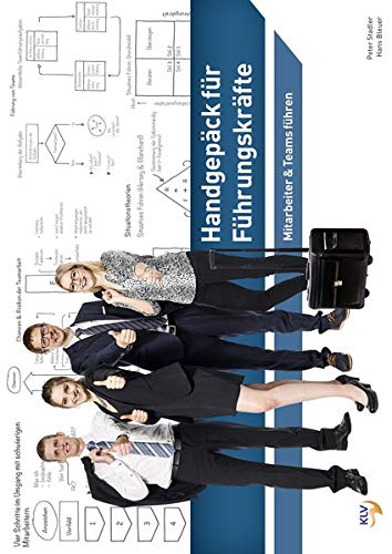 Beispielbild fr Handgepck fr Fhrungskrfte (Handbuch): Mitarbeiter & Teams fhren (Fhrungspraxis) zum Verkauf von medimops