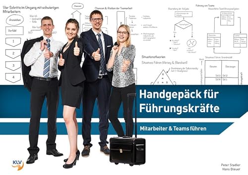 Imagen de archivo de Handgepck fr Fhrungskrfte (Handbuch): Mitarbeiter & Teams fhren (Fhrungspraxis) a la venta por medimops