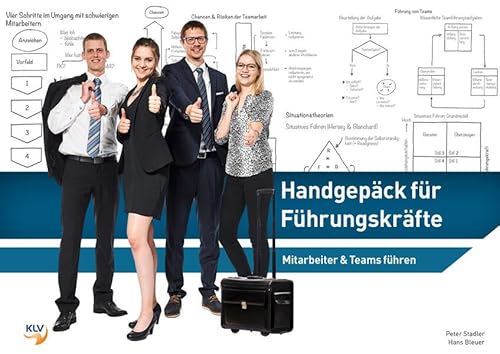 Stock image for Handgepck fr Fhrungskrfte (Handbuch): Mitarbeiter & Teams fhren (Fhrungspraxis) for sale by medimops