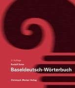 9783856160487: Baseldeutsch - Grammatik