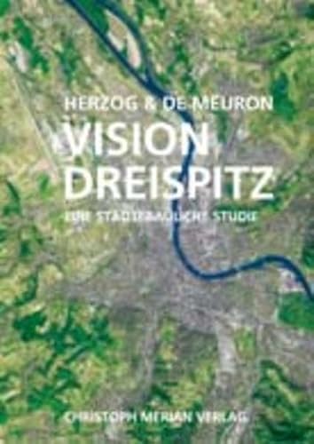 Imagen de archivo de Vision Dreispitz: Eine stdtebauliche Studie a la venta por medimops