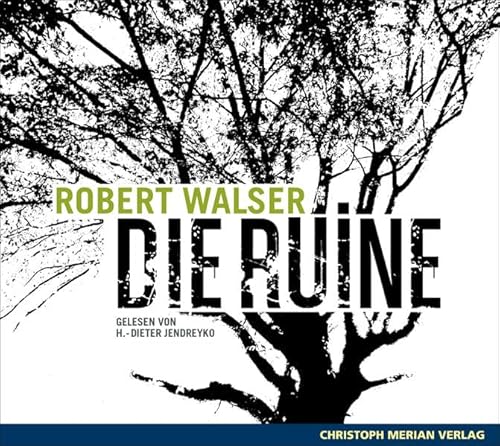 Die Ruine - Walser Robert