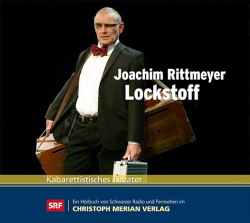 Lockstoff - Kabarettistisches Theater in Schweizer Mundart und Hochdeutsch