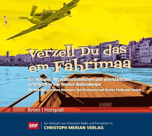 Verzell du das em Fährimaa, Audio-CD. Episode.1