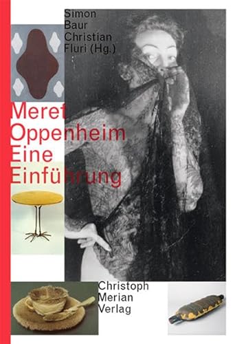 Beispielbild fr Meret Oppenheim - Eine Einfhrung zum Verkauf von Revaluation Books