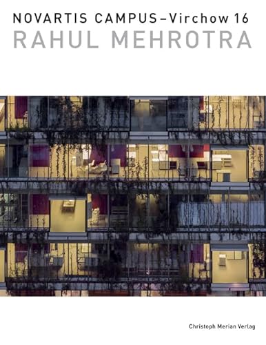 9783856166670: Rahul Mehrotra - Novartis Campus Virchow 16