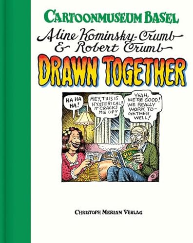 Stock image for - Aline Kominsky-Crumb und Robert Crumb. Drawn together. for sale by Antiquariat Herold