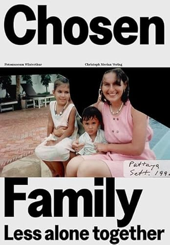 Imagen de archivo de ChosenFamily: Less Alone Together a la venta por Revaluation Books