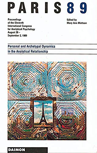 Stock image for Paris 1989: Personal and Archetype Dynamics in the Analytical for sale by Open Books