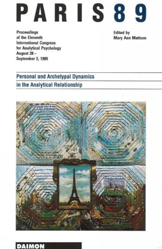 Stock image for Paris 1989: Personal and Archetype Dynamics in the Analytical for sale by Open Books