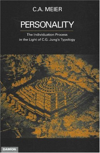 Personality: The Individuation Process in the Light of C.G. Jung's Typology (9783856305512) by Meier, C. A.