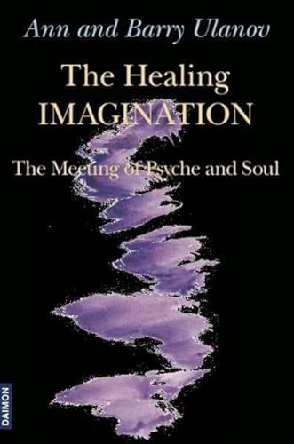 9783856307219: Healing Imagination: The Meeting of Psyche & Soul