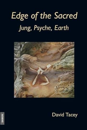 Stock image for Edge of the Sacred: Jung, Psyche, Earth for sale by Salsus Books (P.B.F.A.)