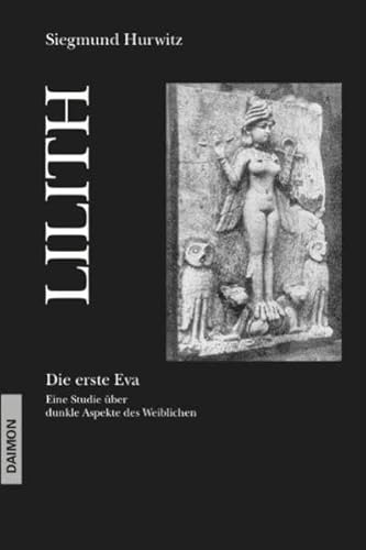 Stock image for Lilith. Die erste Eva -Language: german for sale by GreatBookPrices