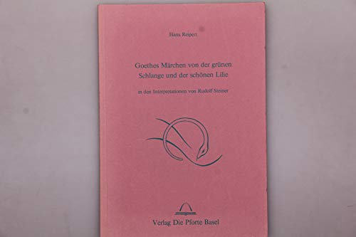 Imagen de archivo de Goethes Mrchen von der grnen Schlange und der schnen Lilie a la venta por medimops