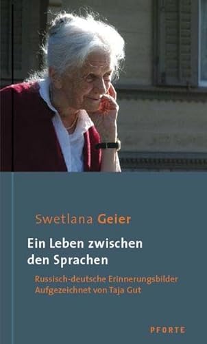 Beispielbild fr Ein Leben zwischen den Sprachen. Russisch-deutsche Erinnerungsbilder. Aufgezeichnet von Taja Gut. zum Verkauf von Antiquariat J. Hnteler