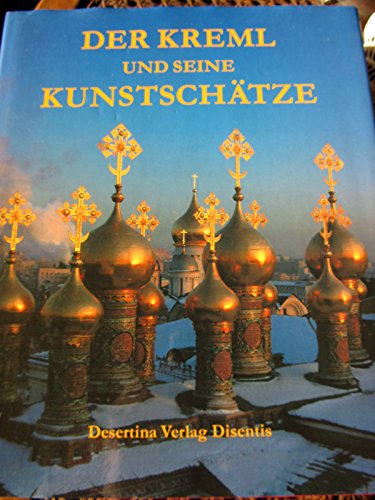 9783856370824: Der Kreml und seine Kunstschtze