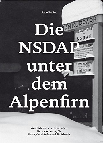 9783856374907: Die NSDAP unter dem Alpenfirn