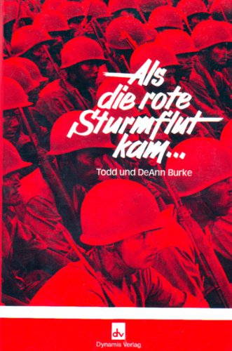 Imagen de archivo de Als die rote Sturmflut kam . a la venta por medimops