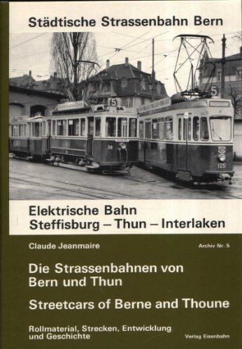 9783856490058: Strassenbahnen Bern/Thun