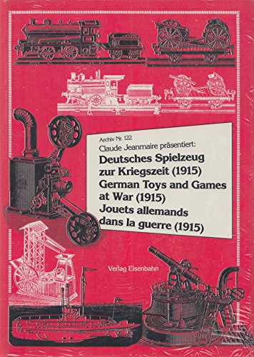 Beispielbild fr Deutsches Spielzeug zur Kriegszeit (1915) zum Verkauf von Celler Versandantiquariat