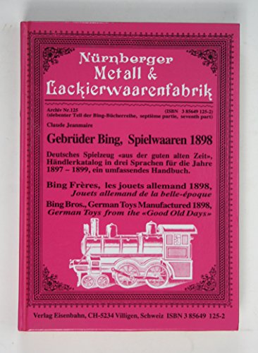 Beispielbild fr Gebrder Bing im Jugendstil. Deutsches Spielzeug aus der guten alten Zeit, internationaler Hndlerkatalog fr 1909 zum Verkauf von Celler Versandantiquariat