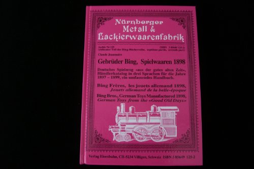 Beispielbild fr Gebrder Bing, Spielwaaren 1898 zum Verkauf von Celler Versandantiquariat