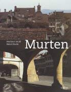 Imagen de archivo de Murten - Gegenwart und Vergangenheit a la venta por Bookstore-Online