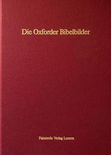 Beispielbild fr Die Oxforder Bibelbilder: Gotisches Elfenbein - Strahlendes Gold Noel, William zum Verkauf von biblioMundo